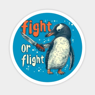 fight or flight Magnet